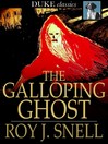 Cover image for The Galloping Ghost
